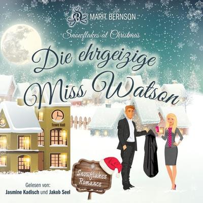 Die ehrgeizige Miss Watson - Marit Bernson, Audio, 4066004555904