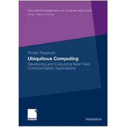 Ubiquitous Computing, Fachbücher von Florian Resatsch