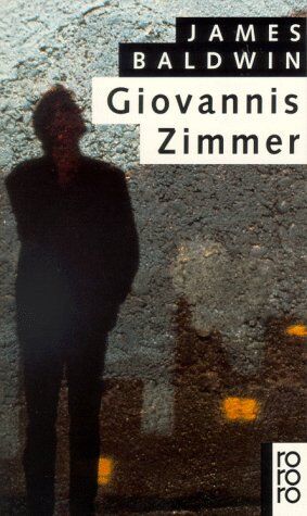 James Baldwin - Giovannis Zimmer. Roman - Preis vom 13.10.2026 11:25:28 h