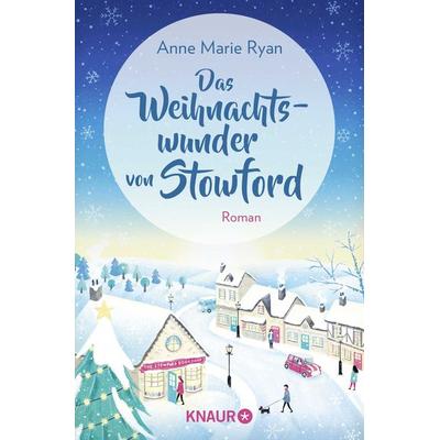Das Weihnachtswunder von Stowford, Taschenbuch von Anne Marie Ryan, Knaur Taschenbuch, 978-3-426-52754-2