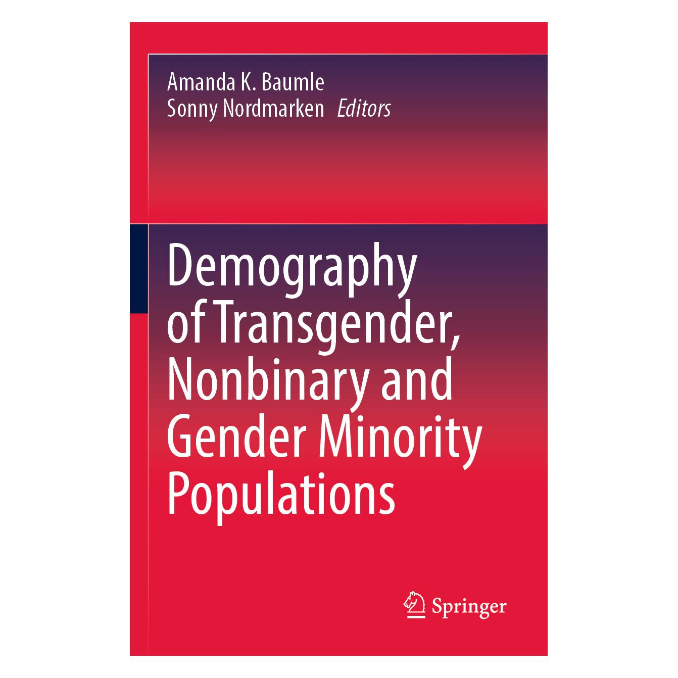 Springer Demography of Transgender, Nonbinary and Gender Minority Populations (Englisch, Softcover, Amanda K. Baumle, Sonny Nordmarken) (56955494)