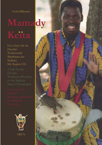 Mamady Keïta - Mamady Keita. Ein Leben für die Djembe. Traditionelle Rhythmen der Malinke. Dt. /Engl. /Franz. - Preis vom 30.09.2026 22:30:23 h