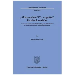 'Aktenzeichen XY... ungelöst', Facebook und Co., Fachbücher von Katharina Ecklebe