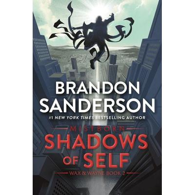 Shadows of Self, Taschenbuch von Brandon Sanderson, Tor Publishing Group, 978-1-250-86001-9