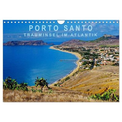 Porto Santo Trauminsel im Atlantik (Wandkalender 2026 DIN A4 quer), CALVENDO Monatskalender