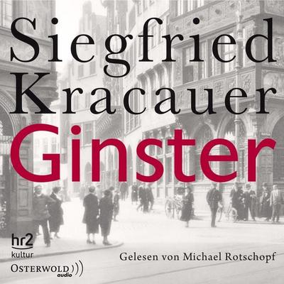 Ginster - Siegfried Kracauer, Audio, 9783844907919