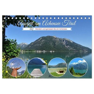 Auszeit am Achensee Tirol (Tischkalender 2027 DIN A5 quer), CALVENDO Monatskalender