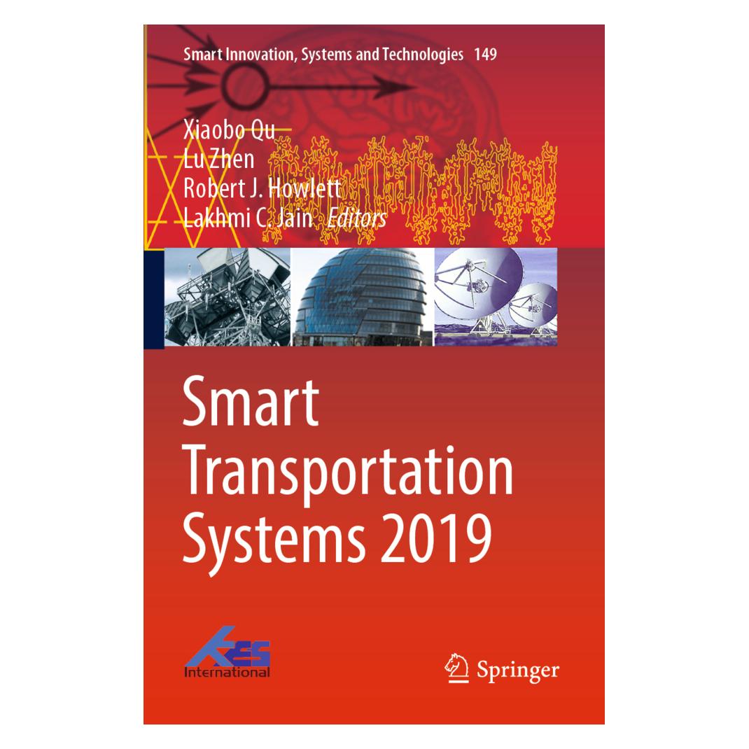 Springer Smart Transportation Systems 2019 (Englisch, Softcover, Lakhmi C. Jain, Lu Zhen, Robert J. Howlett, Xiaobo Qu) (56145945)
