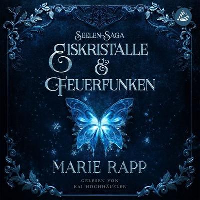 Eiskristalle & Feuerfunken - Marie Rapp, Audio, 4071498540237