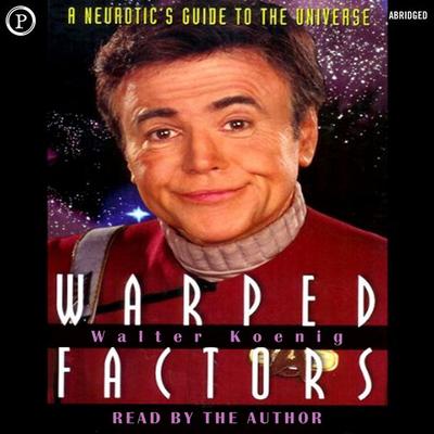 Warped Factors - Walter Koenig, Audio, 9781597774024