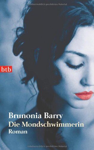 Brunonia Barry - Die Mondschwimmerin: Roman - Preis vom 12.10.2026 11:37:12 h