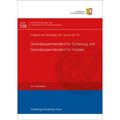 Findbuch der Bestände Abt. 18 und Abt. 19, Gebundene Ausgabe von Jörg Rathjen, Hamburg University Press - Staats- und Universitätsbibliothek Hamburg