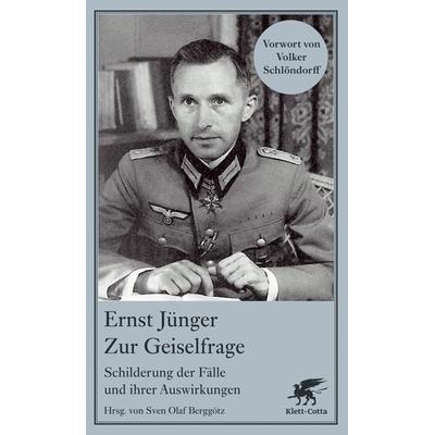 Zur Geiselfrage, Gebundene Ausgabe von Ernst Jünger, Klett Cotta, 978-3-608-93938-5