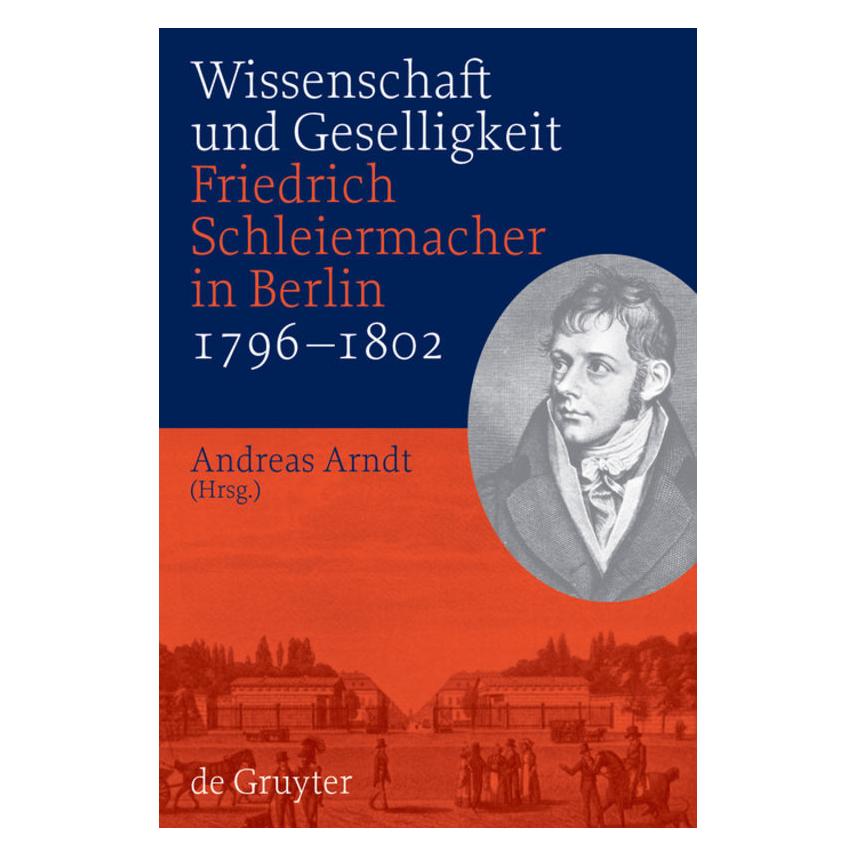 De Gruyter Wissenschaft und Geselligkeit (Deutsch, Andreas Arndt, 2009) (55194416)