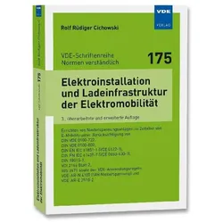 Elektroinstallation und Ladeinfrastruktur der Elektromobilität, Fachbücher von Rolf Rüdiger Cichowski