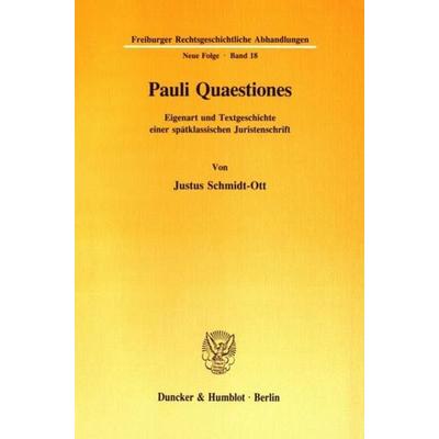 Pauli Quaestiones., Taschenbuch von Justus Schmidt-Ott, Duncker & Humblot, 978-3-428-07905-6