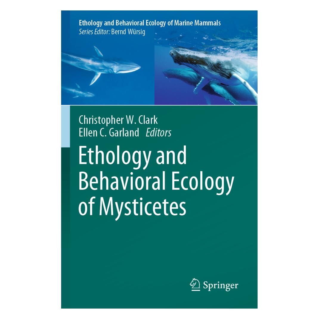 Springer Ethology and Behavioral Ecology of Mysticetes (Englisch, Softcover, Christopher W. Clark, Ellen C. Garland) (56955056)
