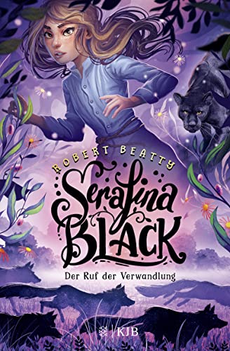 Robert Beatty - Serafina Black – Der Ruf der Verwandlung: Band 2 - Preis vom 09.10.2026 07:28:09 h