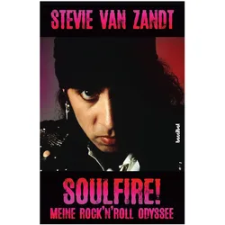 Soulfire!, Biografien von Stevie Van Zandt