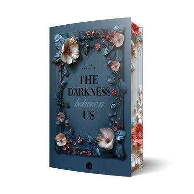 The Darkness Between Us | Mit wunderschönem Farbschnitt, Taschenbuch von Lisa Kismet, PureBelle, 978-3-9894260-4-7