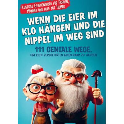 Simon Kramer: Wenn die Eier im Klo hängen und die Nippel im, Taschenbuch von Simon Kramer, Impuls, 978-3-911368-67-4