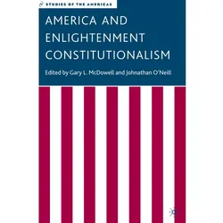 America and Enlightenment Constitutionalism, Fachbücher