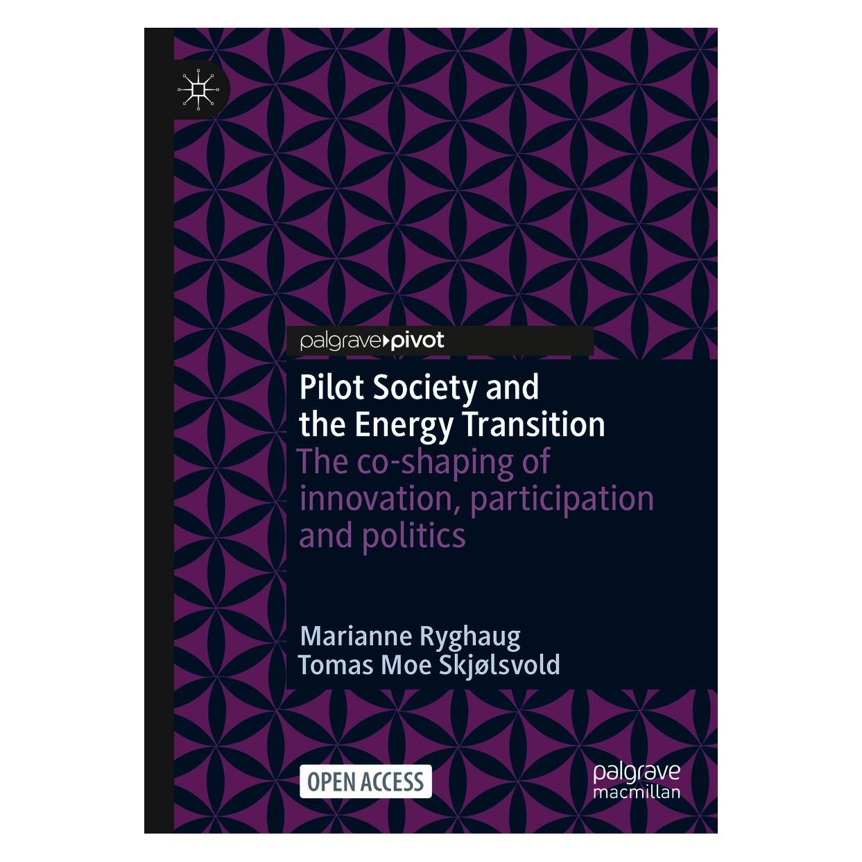 Springer Pilot Society and the Energy Transition (Englisch, Hardcover, Marianne Ryghaug, Tomas Moe Skjølsvold) (9783030611835)