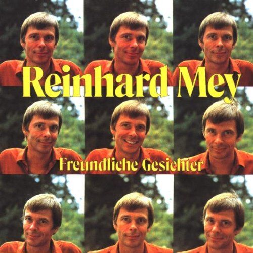Reinhard Mey - Freundliche Gesichter - Preis vom 01.10.2026 17:08:56 h