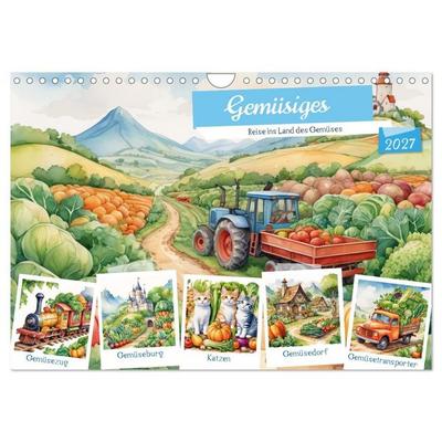 Gemüsiges - Reise ins Land des Gemüses (Wandkalender 2027 DIN A4 quer), CALVENDO Monatskalender