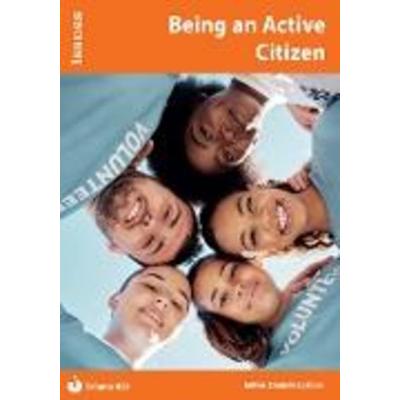 Being an Active Citizen, Taschenbuch von , Cambridge Media Group, 978-1-86168-913-9
