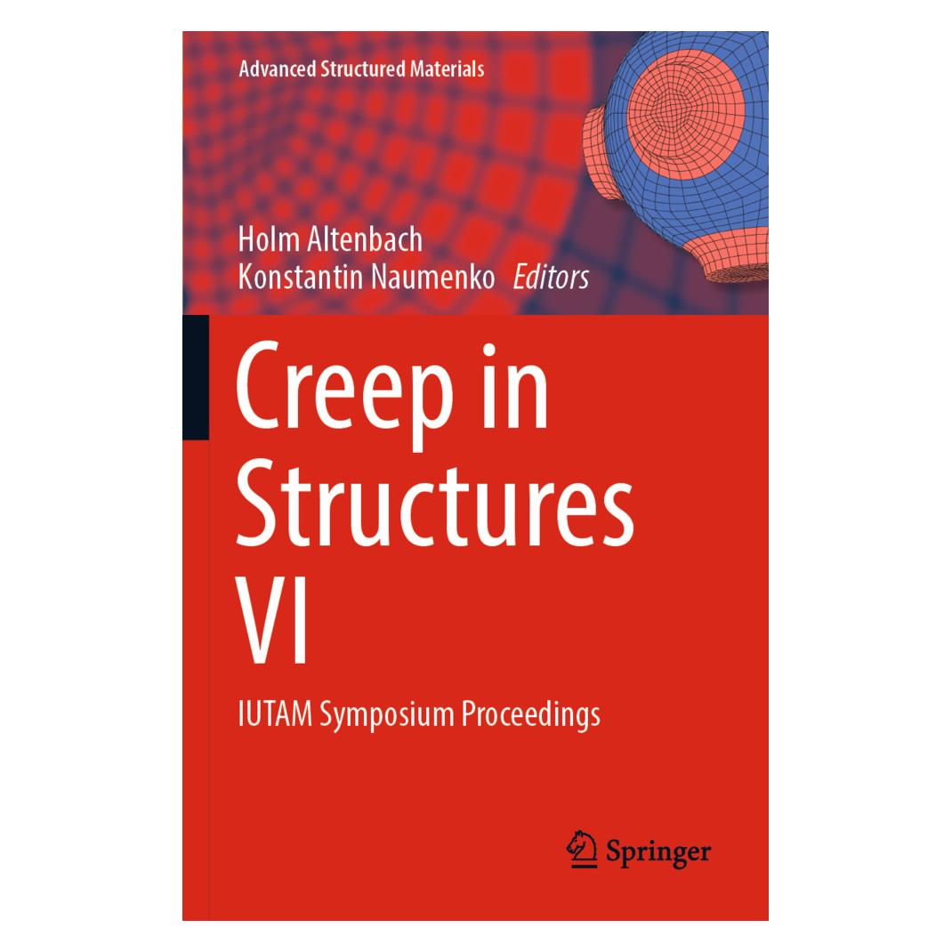 Springer Creep in Structures VI (Englisch, Softcover, Holm Altenbach, Konstantin Naumenko) (57094574)
