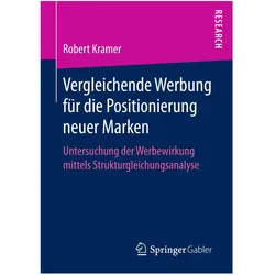 Vergleichende Werbung für die Positionierung neuer Marken, Fachbücher von Robert Kramer