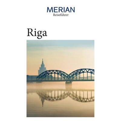 MERIAN Reiseführer Riga, Taschenbuch von Christiane Bauermeister, Merian / Holiday ein Imprint von GRÄFE UND UNZER Verlag GmbH