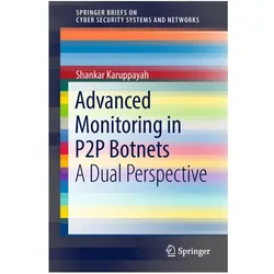 Advanced Monitoring in P2P Botnets, Fachbücher von Shankar Karuppayah