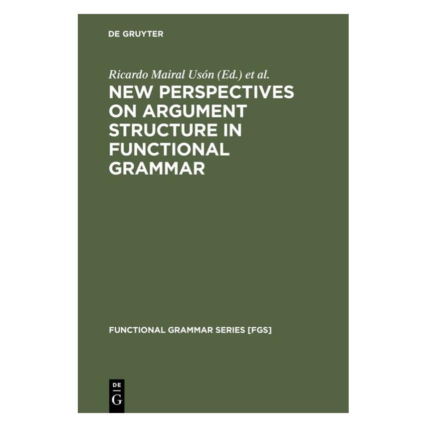 De Gruyter New Perspectives on Argument Structure (Englisch, Hardcover, María Jesús Pérez Quintero, Ricardo Mairal Usón) (67762322)