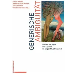 Generische Ambiguität, Fachbücher von Julius Schmidt, Frauke Berndt, Vera Zimmermann, Johannes Hees-Pelikan