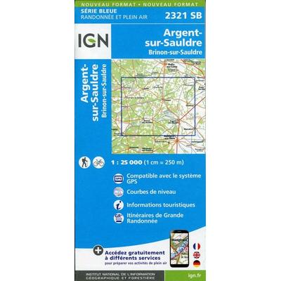 Argent-sur-Sauldre.Brinon-sur-Sauldre, Karte von Collectif Ign, IGN Frankreich, 978-2-7585-3717-5
