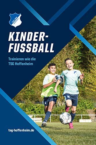 Dominik Drobisch - Kinderfußball: Trainieren wie die TSG Hoffenheim - Preis vom 09.10.2026 07:28:09 h