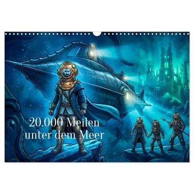 20.000 Meilen unter dem Meer (Wandkalender 2027 DIN A3 quer), CALVENDO Monatskalender