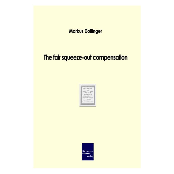 EHV The fair squeeze-out compensation (Englisch, Softcover, Markus Dollinger) (55190558)