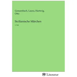 Sicilianische Märchen, Belletristik von Otto Hartwig, Laura Gonzenbach