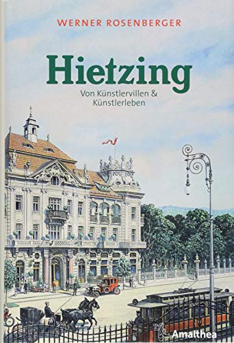 Werner Rosenberger - Hietzing: Von Künstlervillen & Künstlerleben - Preis vom 01.10.2026 17:08:56 h