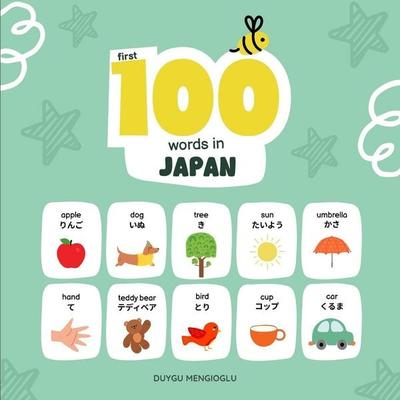 First 100 Words in Japanese, Taschenbuch von Duygu Mengioglu, Amazon Digital Services LLC - Kdp