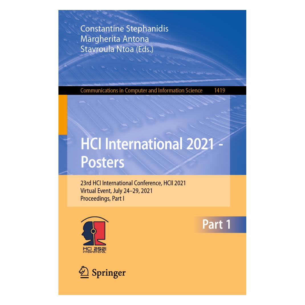 Springer HCI International 2021 - Posters (Englisch, Softcover, Constantine Stephanidis, Margherita Antona, Stavroula Ntoa) (56189629)
