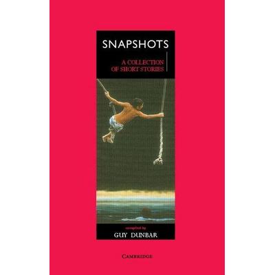 Snapshots, Taschenbuch von Guy Dunbar, Cambridge University Press, 978-0-521-48527-2