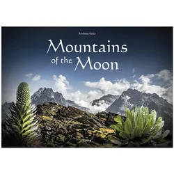 Mountains of the Moon, Sachbücher von Michael Winter, Raphael Studer, Radmila Kerl, Frank Hanel, Andreas Klotz
