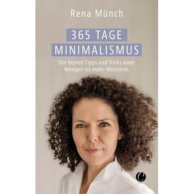 365 Tage Minimalismus, Taschenbuch von Rena Münch, CharlesVerlag, 978-3-948486-94-5