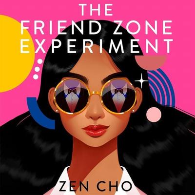 The Friend Zone Experiment - Zen Cho, Audio, 9781035046072