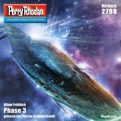 Perry Rhodan 2798: Phase 3 - Oliver Fröhlich, Audio, 4056198260371