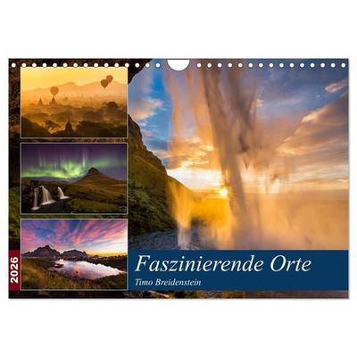 Faszinierende Orte (Wandkalender 2026 DIN A4 quer), CALVENDO Monatskalender